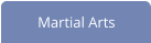 Martial Arts